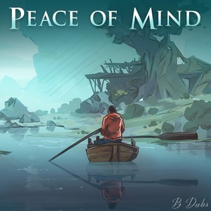 Peace of Mind (Explicit)