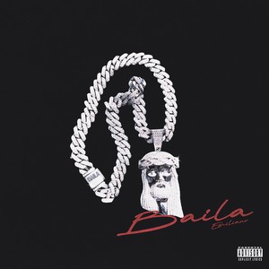 Baila (Explicit)