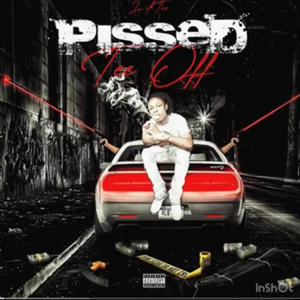 Pissed Tee Off (Explicit)