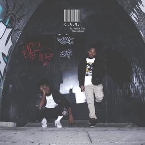 C.A.N. (feat. Mecca Tha marvelous) (Explicit)