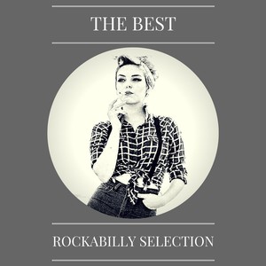 The Best Rockabilly Selection