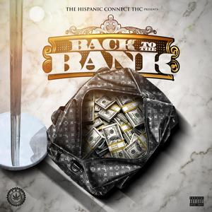 Back to the bank (Explicit)