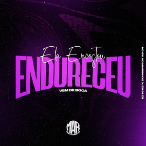 DJ ZH DA ZS - ELA ENCOSTOU ENDURECEU - VEM DE BOCA