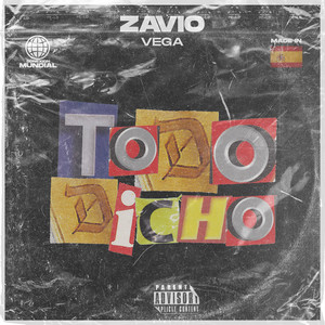 Todo Dicho (Explicit)