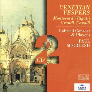 Gabrieli: First Vespers of the Annunciation of the Blessed Virgin (as it might have been celebrated in St. Marks, Venice in 1643