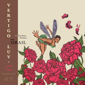 Vertigo Luv (feat. ISRA3L)