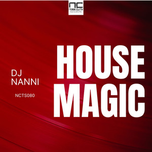 House Magic (Feel The Power)