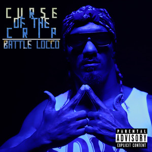 Curse of The Crip (Explicit)