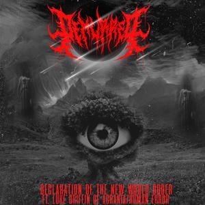 Declaration of the New World Order (feat. Luke Griffin) (Explicit)