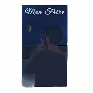 MON FRERE (feat. N8te) (Explicit)