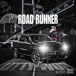 Road Runner (Explicit)