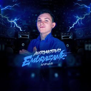 Automotivo Embrazante (Explicit)
