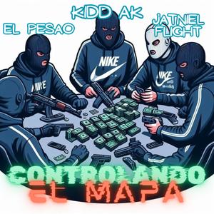 Controlando el Mapa (feat. JatnielFlight & El Pesao) (SpotyVersion) (Explicit)