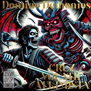 DOMINO DEMONIOS (Va In Crescendo) [Explicit]