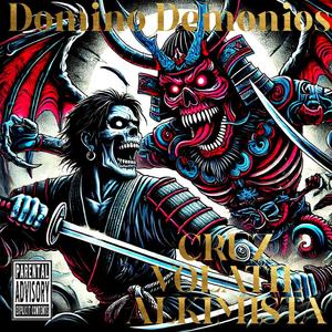 DOMINO DEMONIOS (Va In Crescendo) (Explicit)