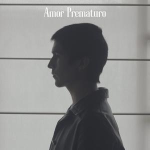 Amor Prematuro