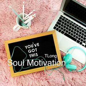 Soul Motivation