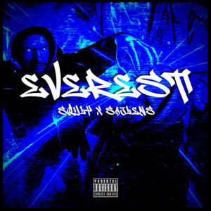 EVEREST (feat. Sajlens) (Explicit)