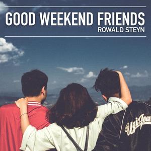 Good Weekend Friends (Extended Mix)