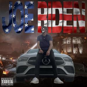 Joe Biden (Explicit)