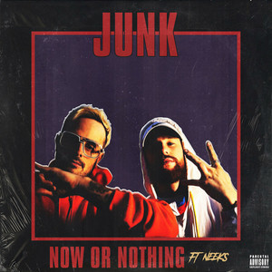 Now or Nothing (Explicit)