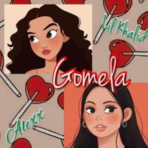 Gomela (feat. Lil Khalid)