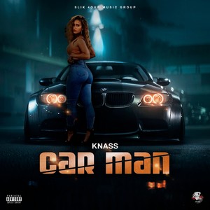 Car Man (Explicit)