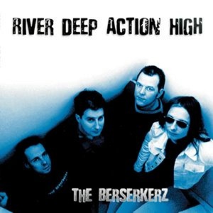 River Deep Action High