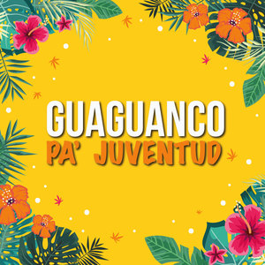 Guaguanco Pa´ Juventud