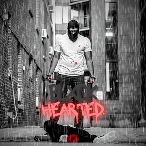 BLXCK HEARTED (Explicit)