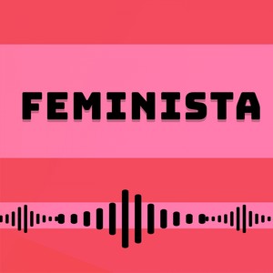 Feminista