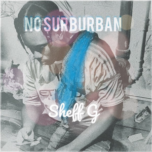 No Surburban (Explicit)