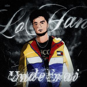 UNDE ERAI (feat. GeoXxX) [Explicit]