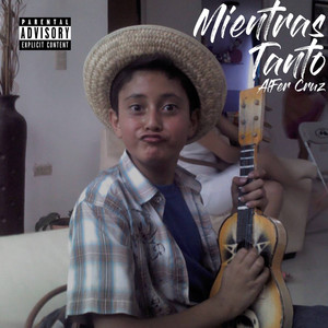 Mientras Tanto (Explicit)