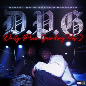 DAILY PRESS GRINDING THE MIXTAPE VOL 2 (PART 2) [Explicit]