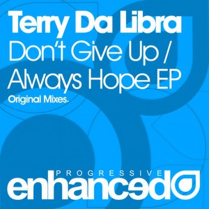 Don't Give Up (Original Mix)