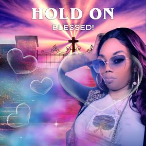 Hold On (feat. Holy Ghost)