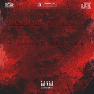 Beyond Borders (feat. Major T Lil T)