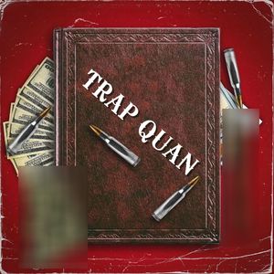 Trap Quan