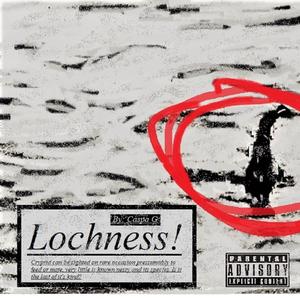 Lochness (Explicit)