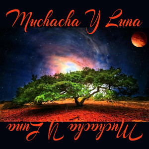 Muchacha Y Luna