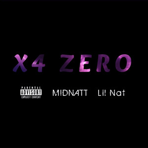 X4 ZERO (Explicit)