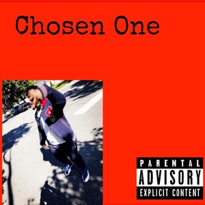 Chosen One (Explicit)