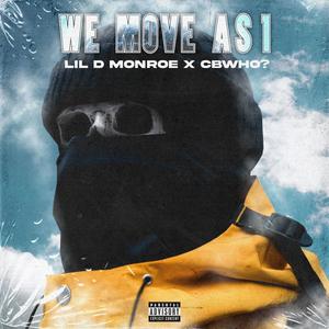 We Move as 1 (Explicit)