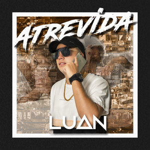 Luan - Atrevida (Explicit)