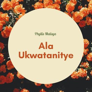 Ala Ukwatanitye