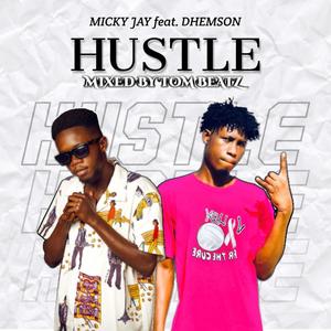 HUSTLE (feat. Dhemson)