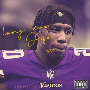Long Live Jefe (Ok) (Explicit)