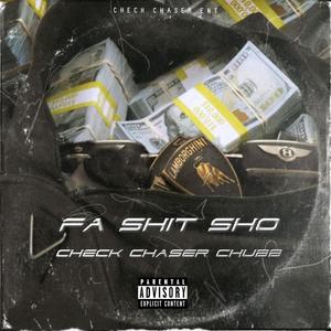 Fa **** Sho (feat. Bleu Hefner) [Explicit]