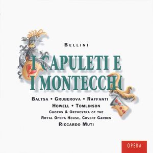 Bellini: I Capuleti e i Montecchi (Live)